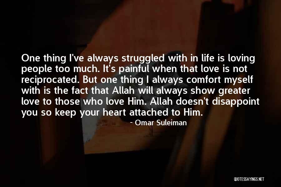 Love With Allah Quotes By Omar Suleiman