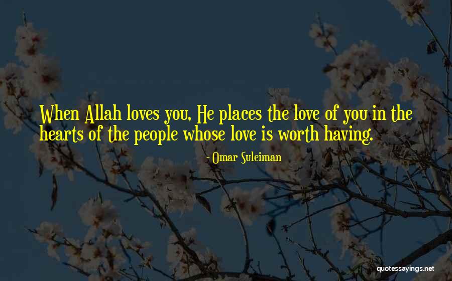 Love With Allah Quotes By Omar Suleiman