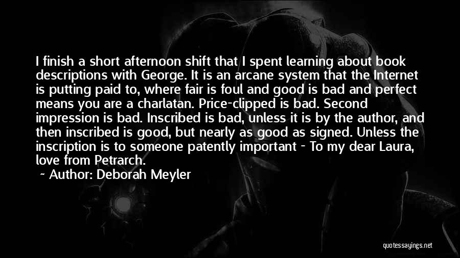 Love With Author Quotes By Deborah Meyler