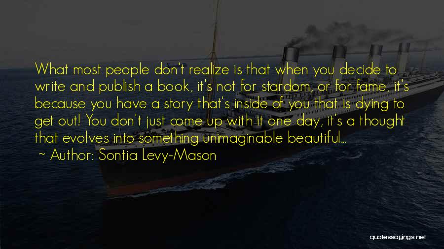 Love With Author Quotes By Sontia Levy-Mason