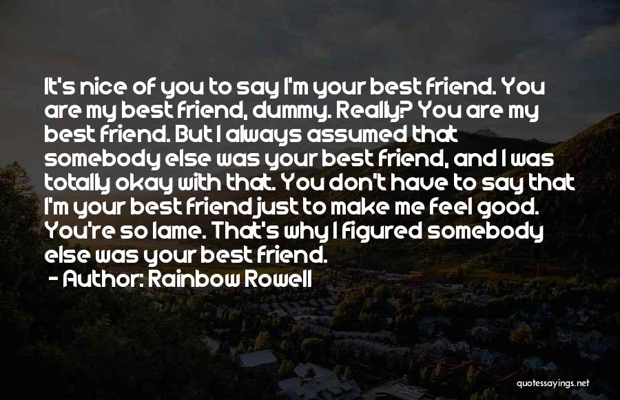 Love With Best Friend Quotes By Rainbow Rowell