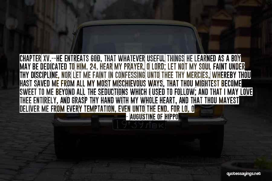 Love With God Quotes By Augustine Of Hippo Love With God Quotes By Augustine Of Hippo