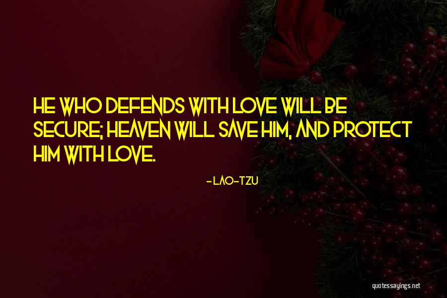 Love With God Quotes By Lao-Tzu Love With God Quotes By Lao-Tzu