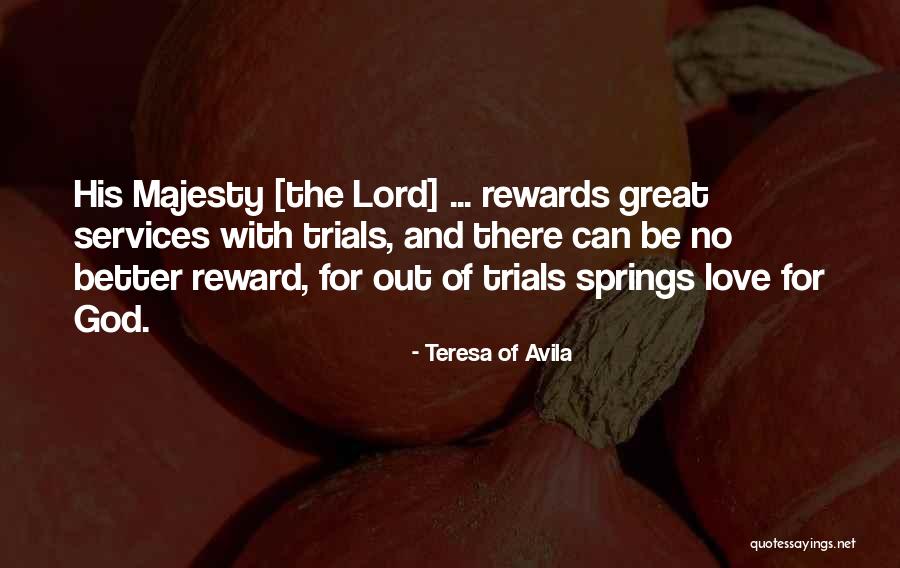 Love With God Quotes By Teresa Of Avila Love With God Quotes By Teresa Of Avila