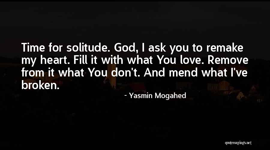 Love With God Quotes By Yasmin Mogahed Love With God Quotes By Yasmin Mogahed