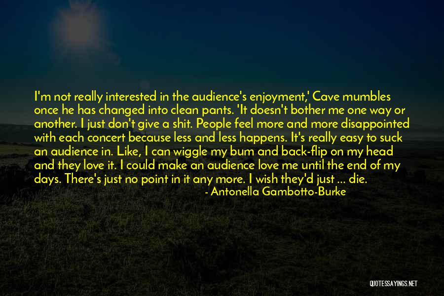 Love With Music Quotes By Antonella Gambotto-Burke Love With Music Quotes By Antonella Gambotto-Burke