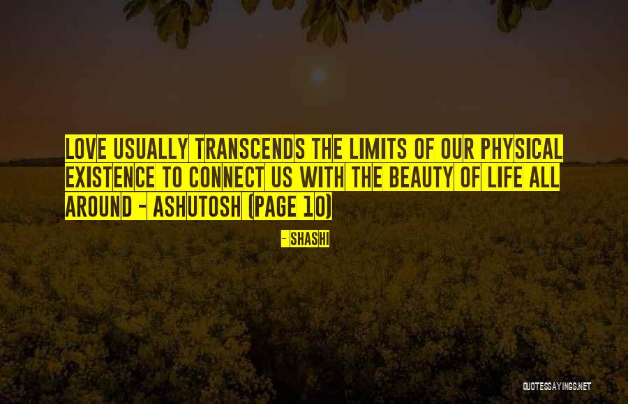 Love With No Limits Quotes By Shashi Love With No Limits Quotes By Shashi