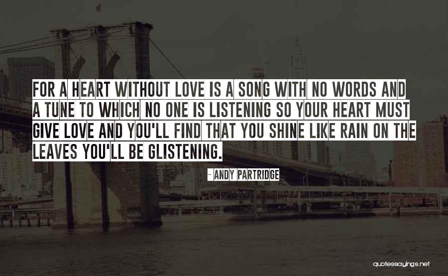 Love With No Words Quotes By Andy Partridge