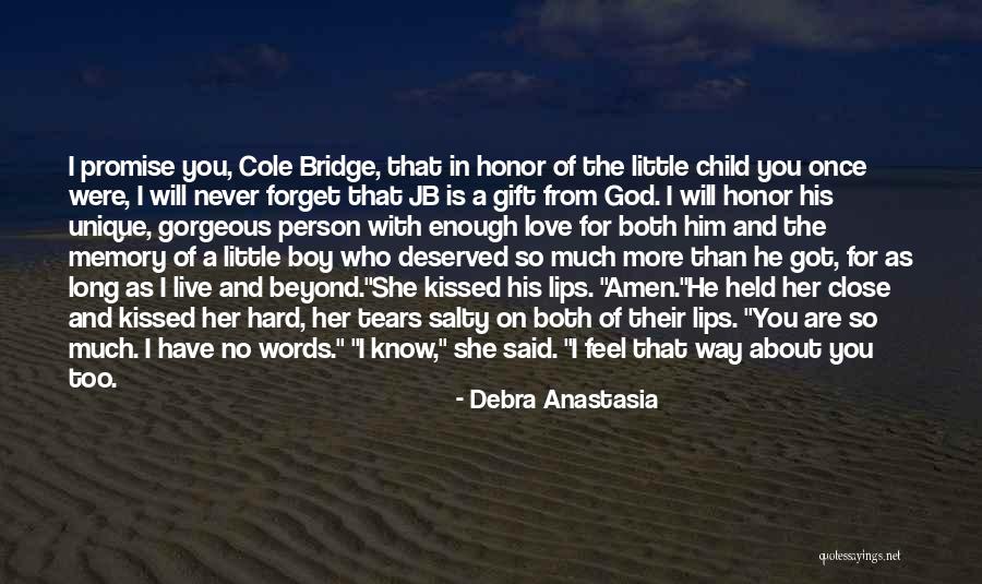 Love With No Words Quotes By Debra Anastasia Love With No Words Quotes By Debra Anastasia