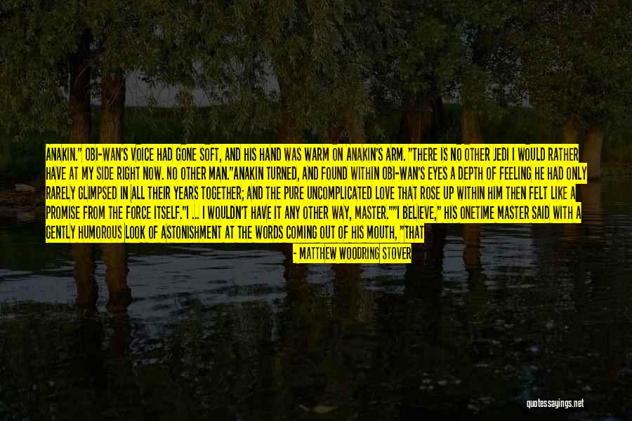 Love With No Words Quotes By Matthew Woodring Stover Love With No Words Quotes By Matthew Woodring Stover