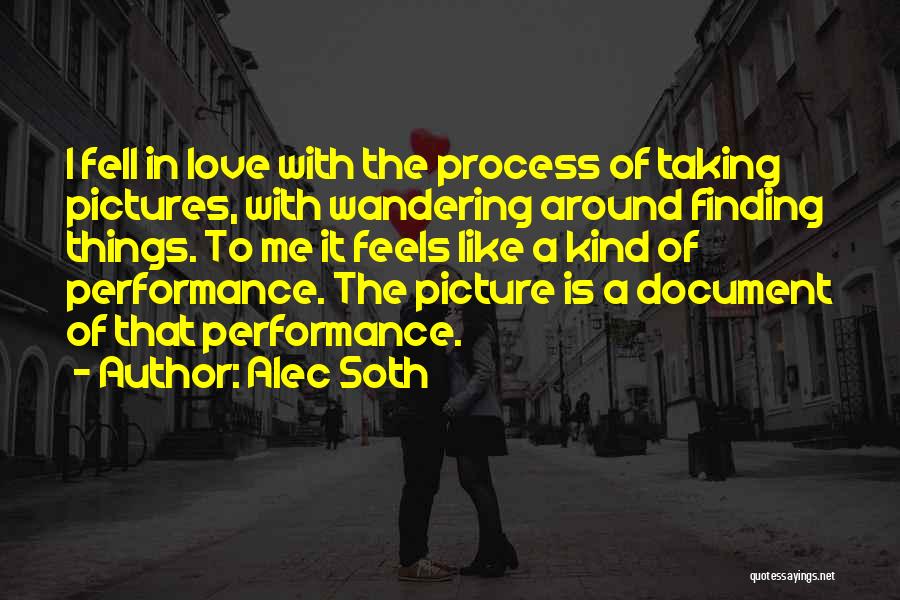 Love With Pictures Quotes By Alec Soth
