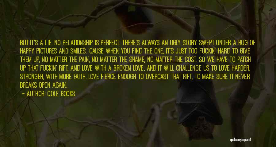Love With Pictures Quotes By Cole Books