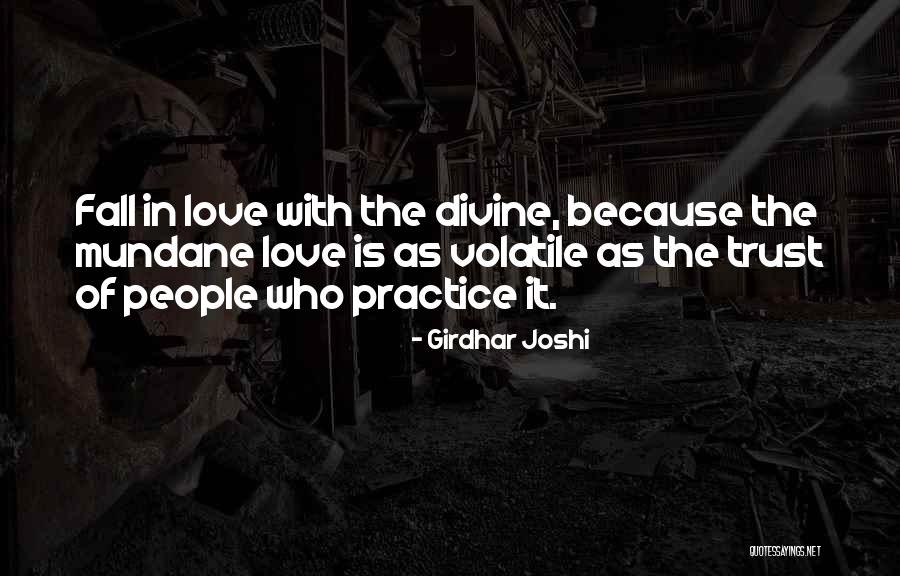 Love With Trust Quotes By Girdhar Joshi Love With Trust Quotes By Girdhar Joshi
