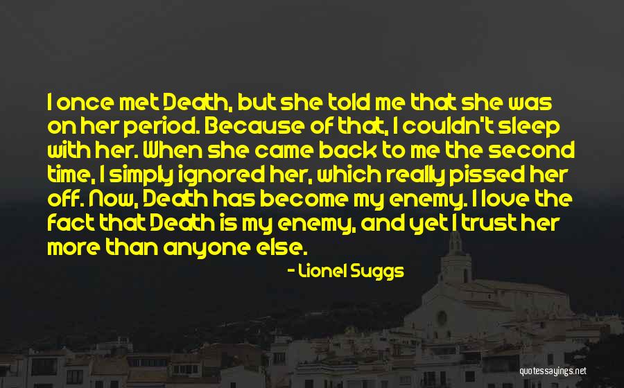 Love With Trust Quotes By Lionel Suggs Love With Trust Quotes By Lionel Suggs