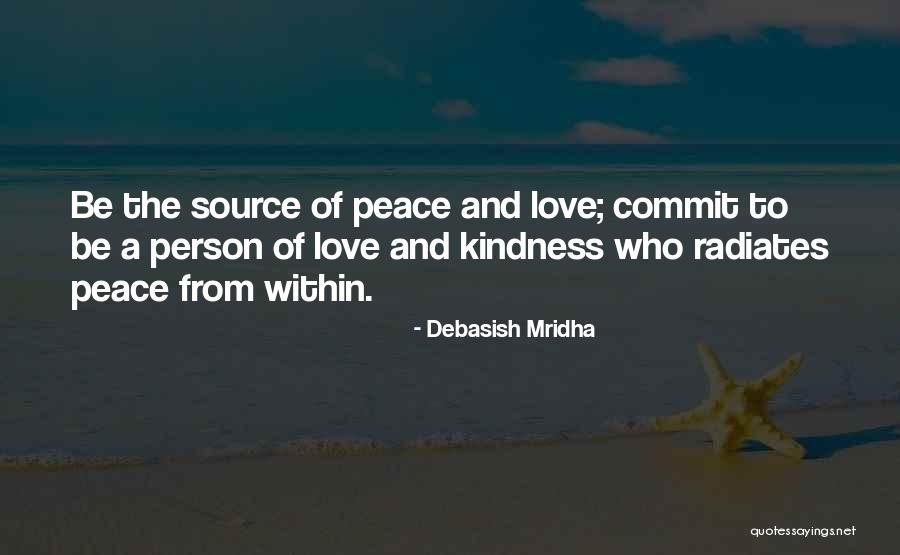 Love Within Quotes By Debasish Mridha