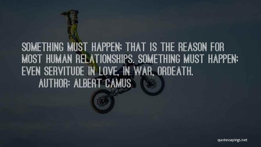 Love Without Any Reason Quotes By Albert Camus