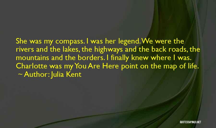 Love Without Borders Quotes By Julia Kent