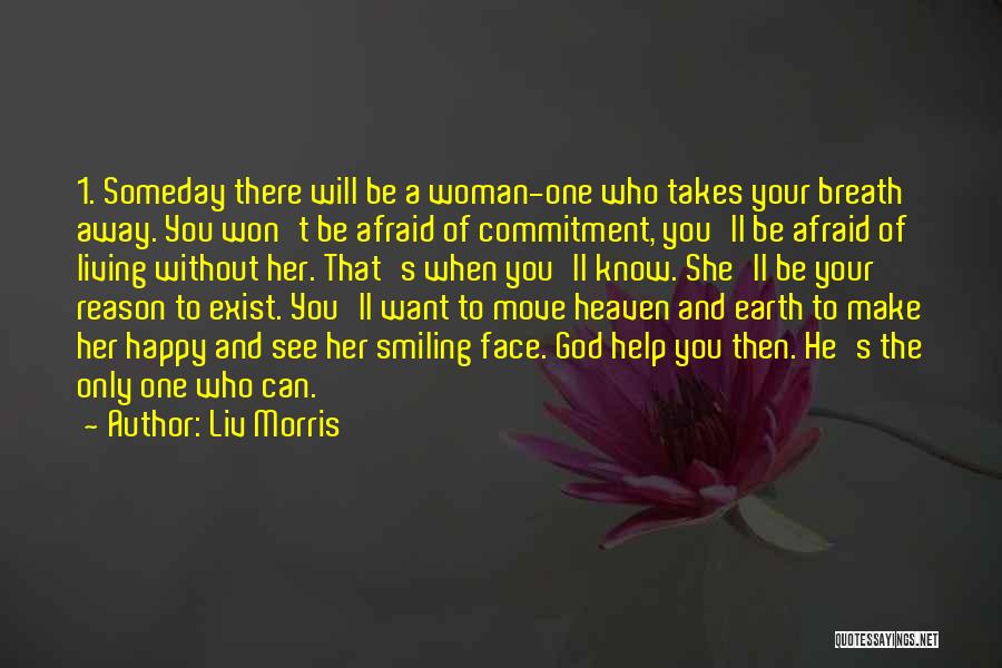 Love Without Commitment Quotes By Liv Morris