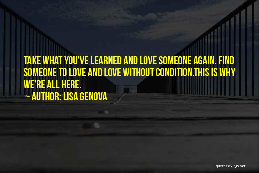 Love Without Condition Quotes By Lisa Genova