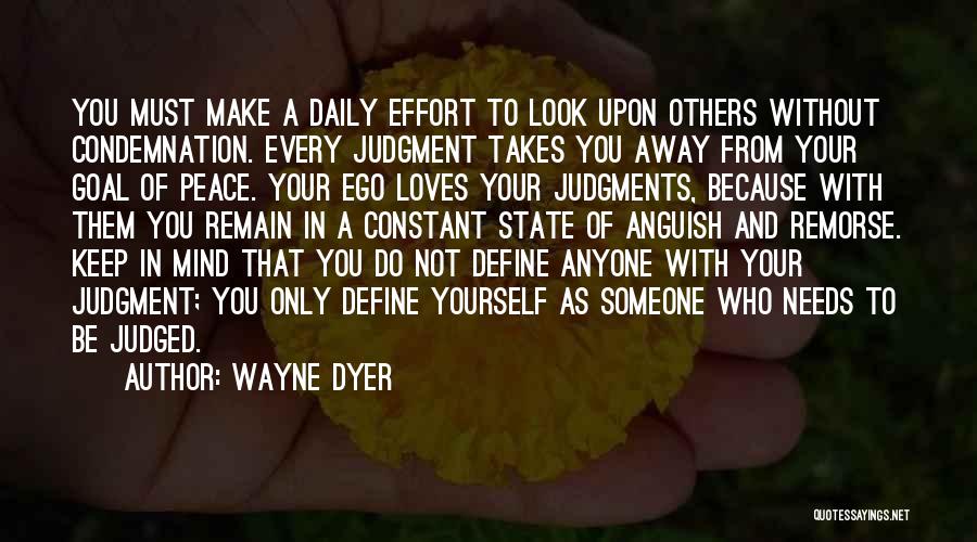 Love Without Ego Quotes By Wayne Dyer