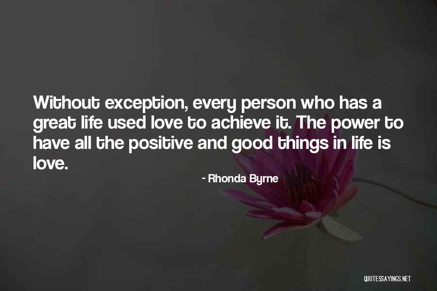 Love Without Exception Quotes By Rhonda Byrne Love Without Exception Quotes By Rhonda Byrne