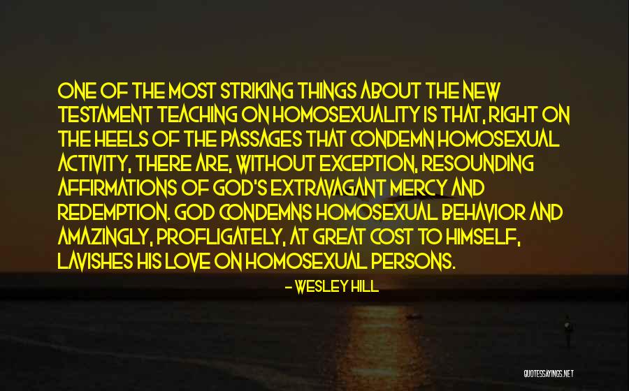 Love Without Exception Quotes By Wesley Hill Love Without Exception Quotes By Wesley Hill