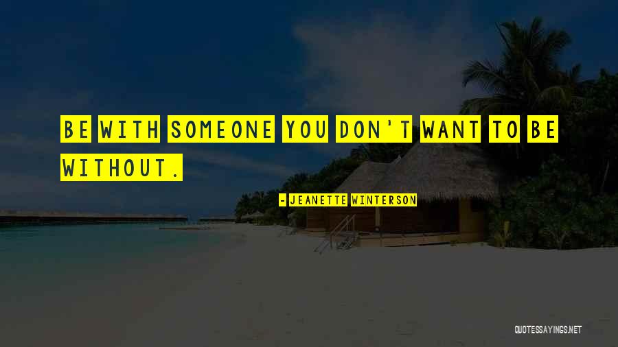 Love Without Friendship Quotes By Jeanette Winterson