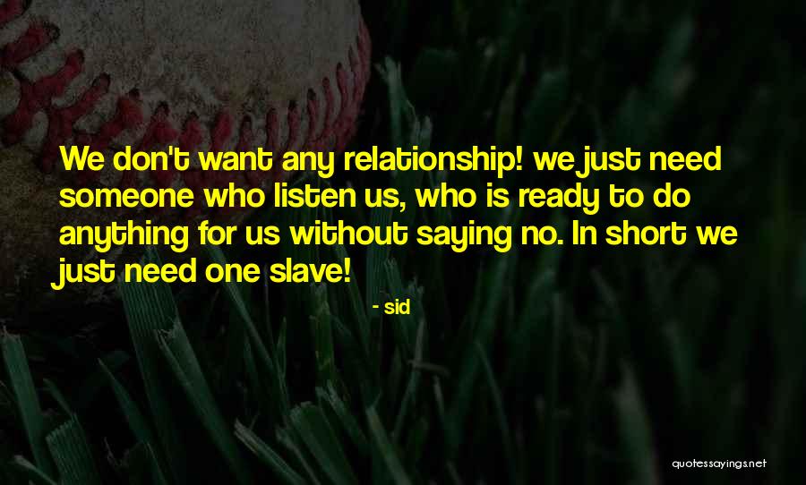 Love Without Friendship Quotes By Sid Love Without Friendship Quotes By Sid