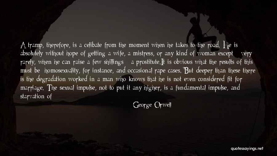 Love Without Hope Quotes By George Orwell