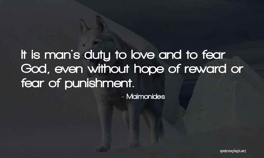 Love Without Hope Quotes By Maimonides