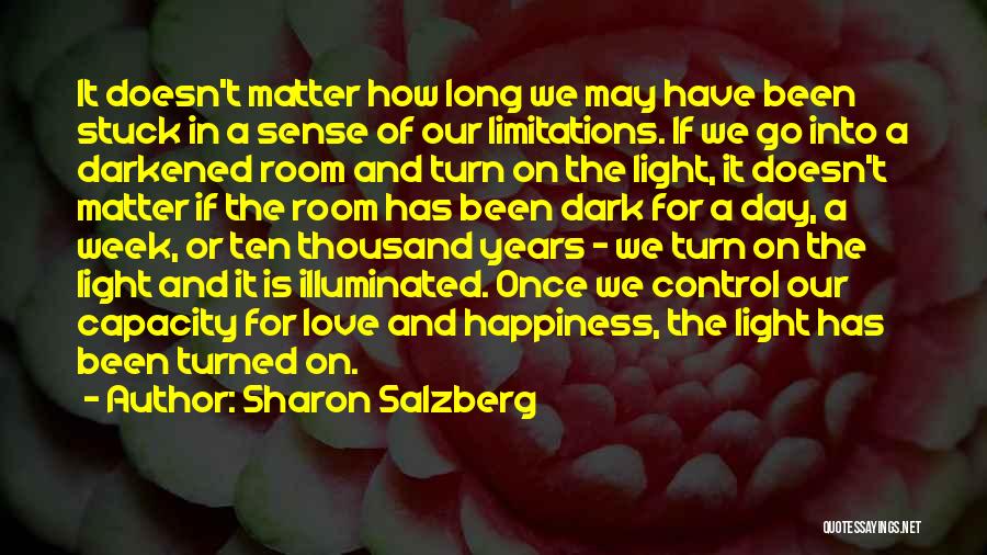 Love Without Limitations Quotes By Sharon Salzberg