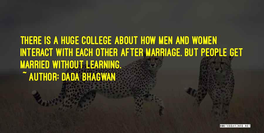 Love Without Marriage Quotes By Dada Bhagwan