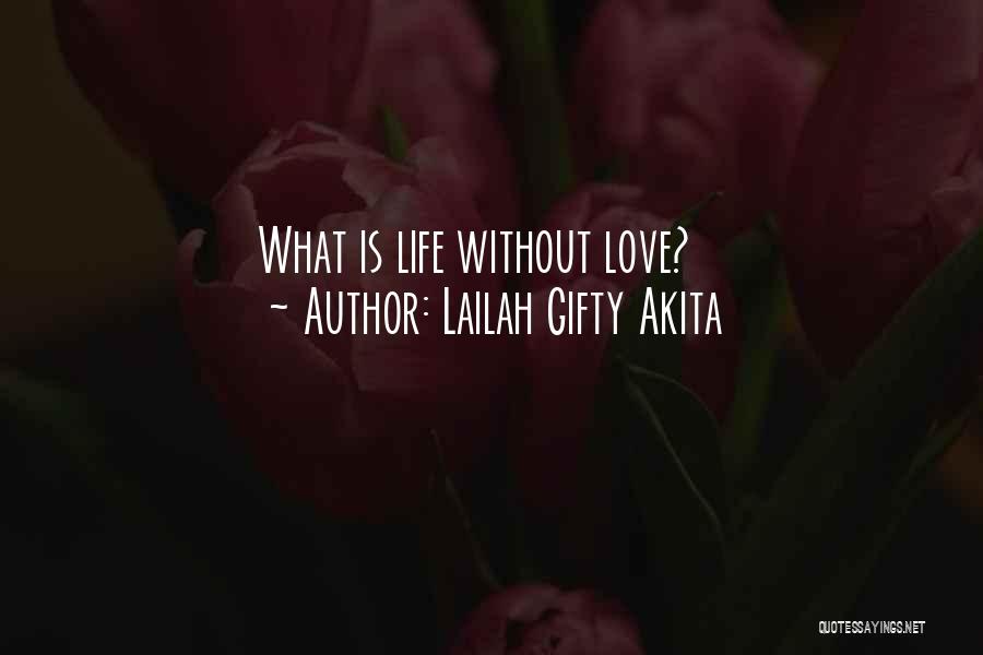 Love Without Marriage Quotes By Lailah Gifty Akita