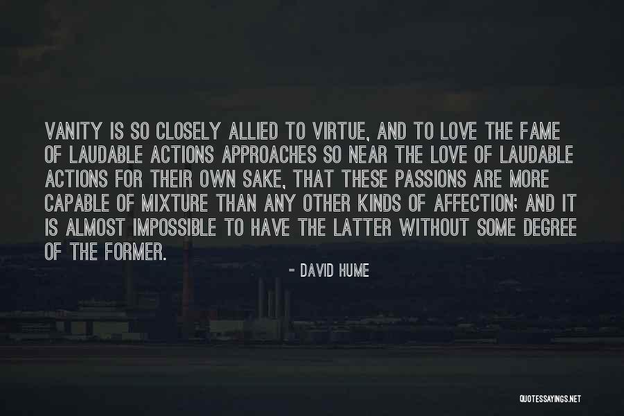 Love Without Passion Quotes By David Hume