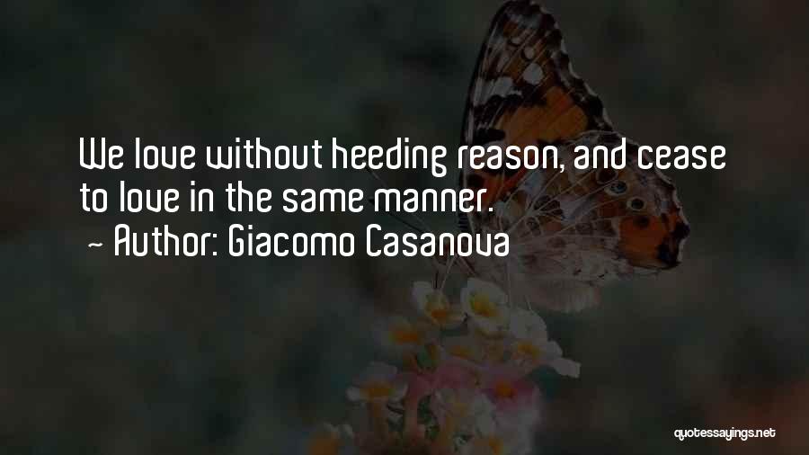 Love Without Reason Quotes By Giacomo Casanova