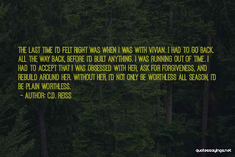 Love Without Romance Quotes By C.D. Reiss