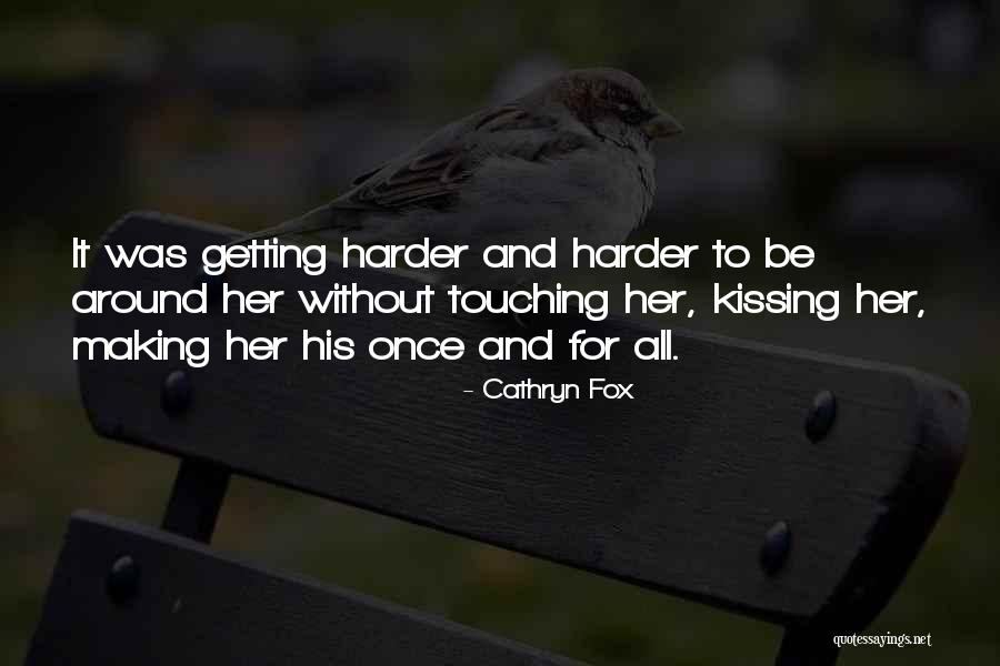 Love Without Romance Quotes By Cathryn Fox