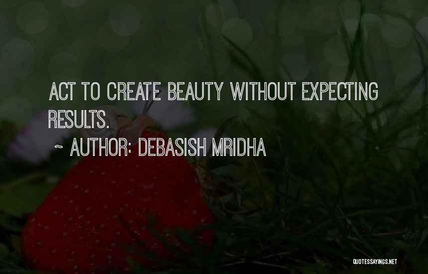 Love Without Truth Quotes By Debasish Mridha