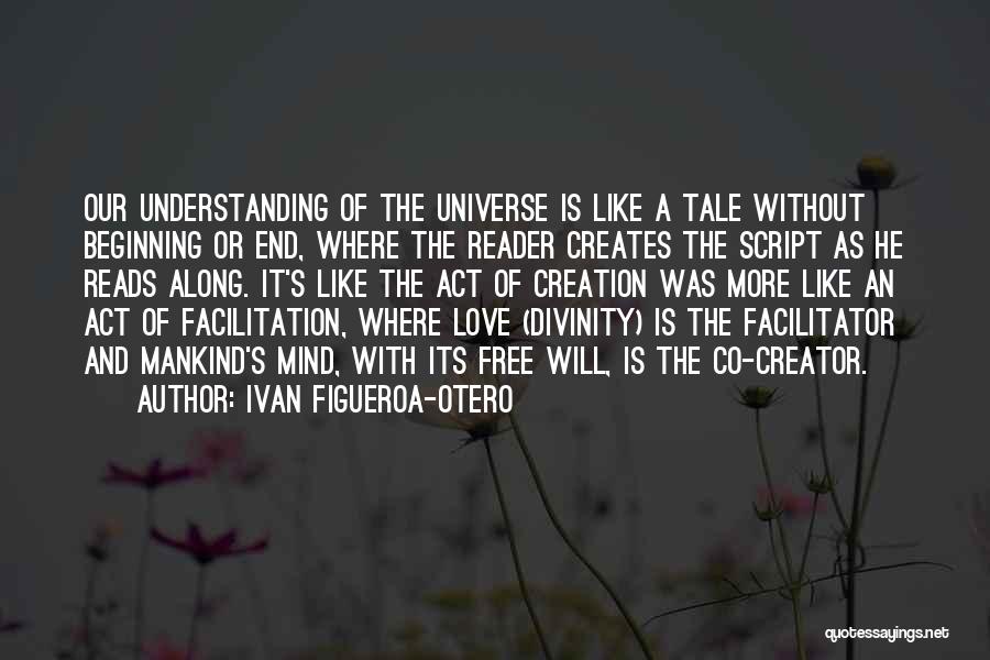 Love Without Understanding Quotes By Ivan Figueroa-Otero