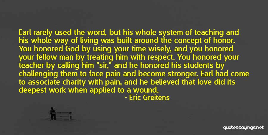 Love Without Using The Word Love Quotes By Eric Greitens