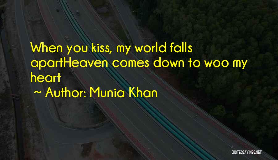 Love Woo Quotes By Munia Khan