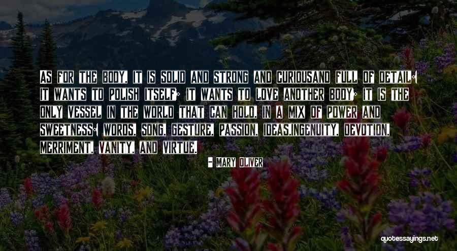 Love Words Of Wisdom Quotes By Mary Oliver Love Words Of Wisdom Quotes By Mary Oliver