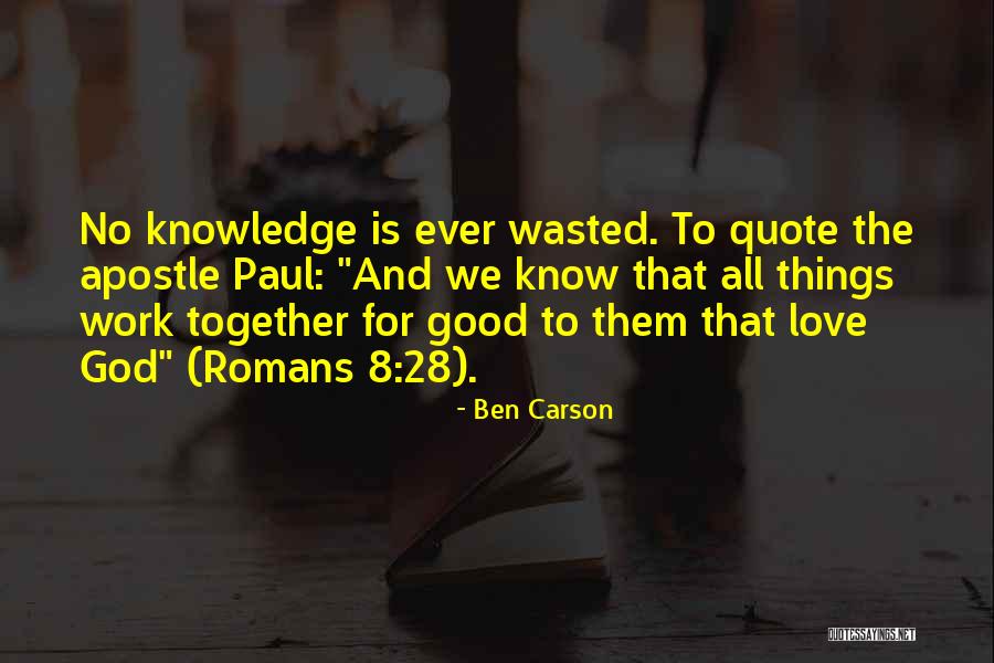Love Work Quote Quotes By Ben Carson Love Work Quote Quotes By Ben Carson