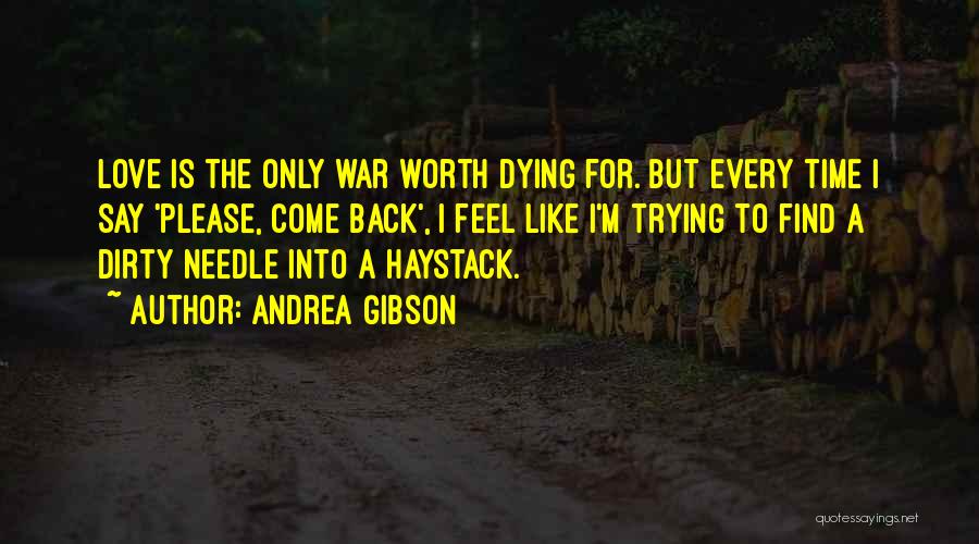 Love Worth Dying For Quotes By Andrea Gibson