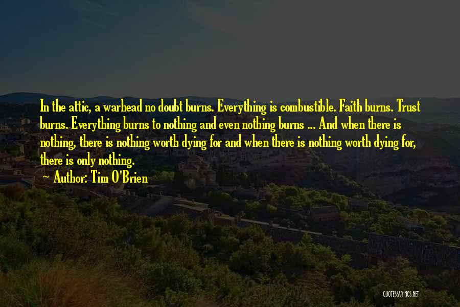 Love Worth Dying For Quotes By Tim O'Brien