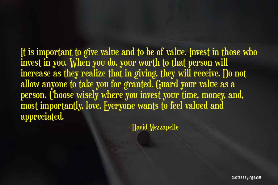 Love Worth More Than Money Quotes By David Mezzapelle