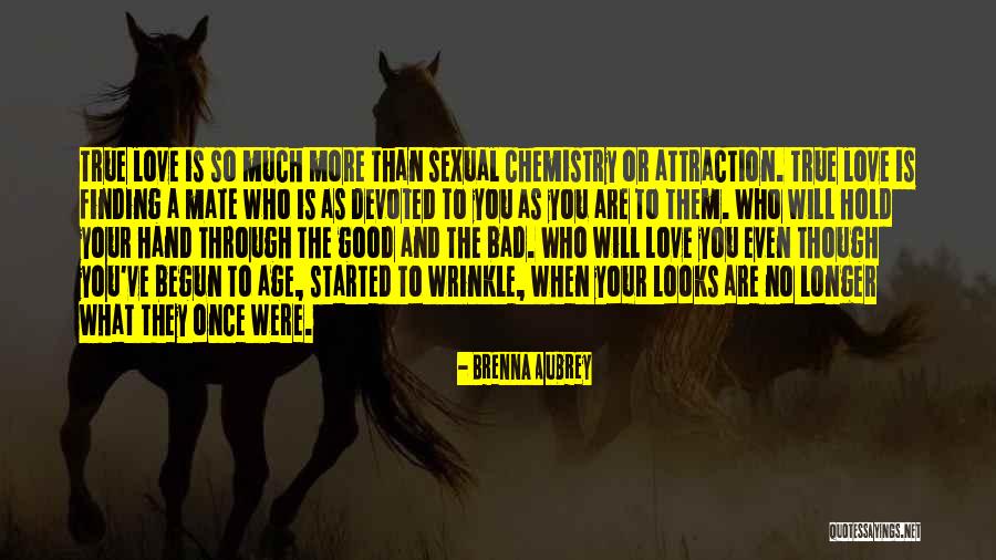 Love Wrinkle Quotes By Brenna Aubrey Love Wrinkle Quotes By Brenna Aubrey