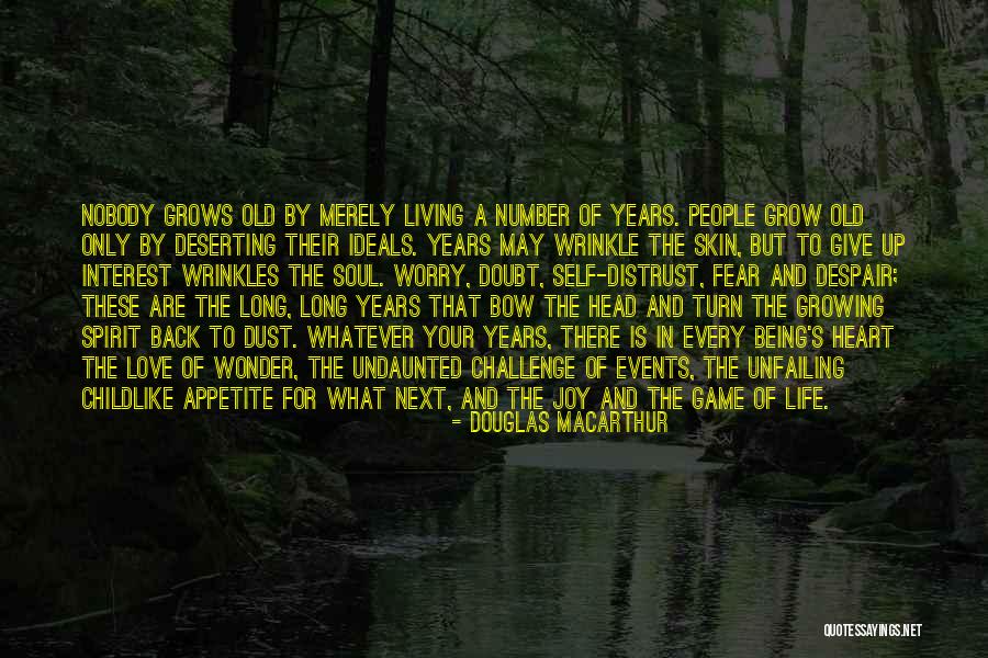 Love Wrinkle Quotes By Douglas MacArthur Love Wrinkle Quotes By Douglas MacArthur