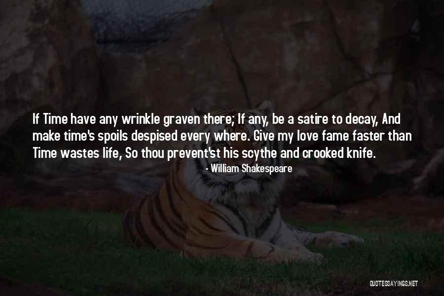 Love Wrinkle Quotes By William Shakespeare Love Wrinkle Quotes By William Shakespeare