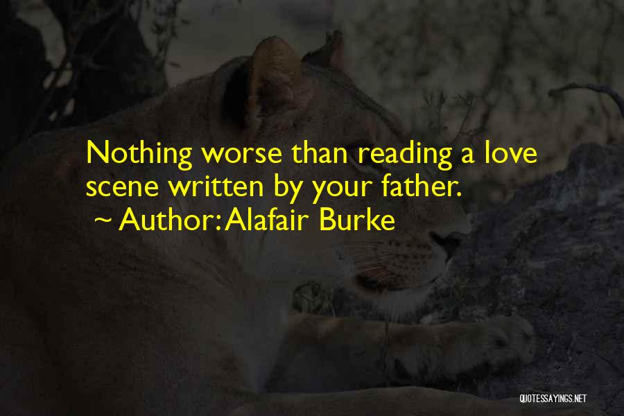 Love Written Quotes By Alafair Burke